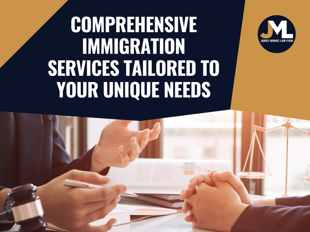 Immigration Lawyer in Conroe - Comprehensive Immigration Services - Jorge Munoz Law